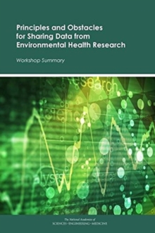 Image for Principles and Obstacles for Sharing Data from Environmental Health Research