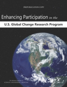 Image for Enhancing Participation in the U.S. Global Change Research Program