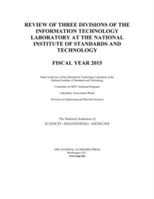 Review of Three Divisions of the Information Technology Laboratory at the National Institute of Standards and Technology