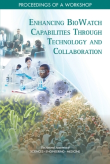 Image for Enhancing BioWatch Capabilities Through Technology and Collaboration: Proceedings of a Workshop