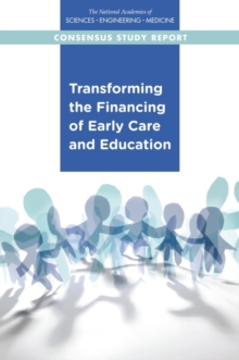 Image for Transforming the Financing of Early Care and Education