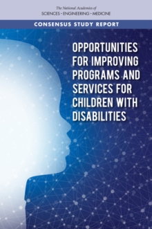 Image for Opportunities for improving programs and services for children with disabilities