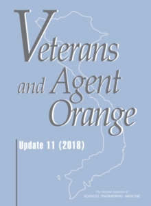 Image for Veterans and Agent Orange: Update 11 (2018)