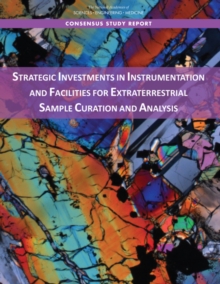 Image for Strategic Investments in Instrumentation and Facilities for Extraterrestrial Sample Curation and Analysis
