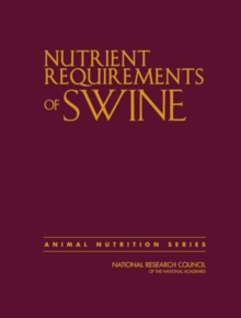 Nutrient Requirements of Swine