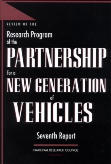 Image for Review of the Research Program of the Partnership for a New Generation of Vehicles: Seventh Report.