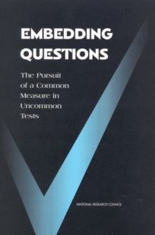 Image for Embedding Questions: The Pursuit of a Common Measure in Uncommon Tests.