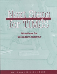 Image for Next Steps for Timss: Directions for Secondary Analysis