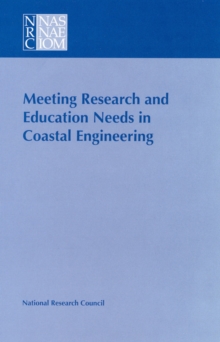 Image for Meeting Research and Education Needs in Coastal Engineering