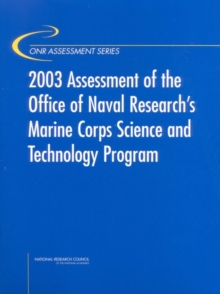 Image for Assessment of the Office of Naval Research's Marine Corps Science and Technology Program 2003.