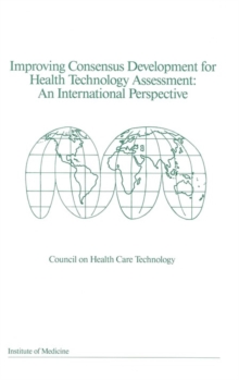 Image for Improving consensus development for health technology assessment: an international perspective