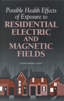 Image for Possible health effects of exposure to residential electric and magnetic fields
