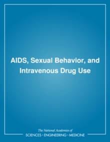 Image for Turner: Aids Sexual Behavior & Intravenous Drug Use (cloth)