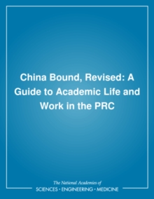 Image for China bound: a guide to academic life and work in the PRC