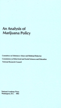 Image for An Analysis of Marijuana Policy.