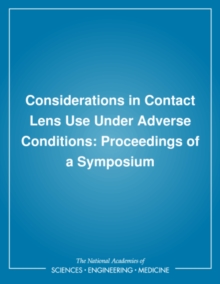 Image for Considerations in contact lens use under adverse conditions: proceedings of a symposium