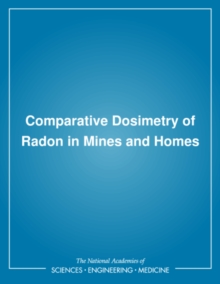 Image for Comparative dosimetry of radon in mines and homes