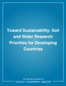 Image for Toward sustainability: soil and water research priorities for developing countries