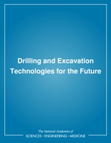 Image for Drilling and excavation technologies for the future