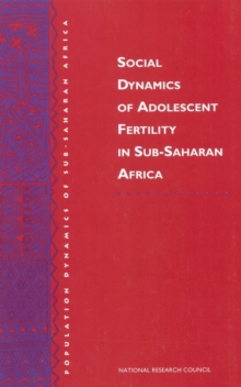 Image for Social dynamics of adolescent fertility in sub-Saharan Africa