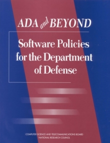 Image for Ada and beyond: software policies for the Department of Defense