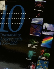 Image for Engineering and the Advancement of Human Welfare: 10 Outstanding Achievements 1964-1989