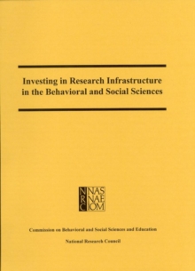 Image for Investing in research infrastructure in the behavioral and social sciences