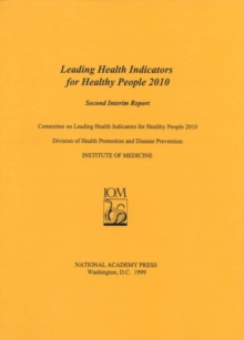 Image for Leading health indicators for healthy people 2010: second interim report