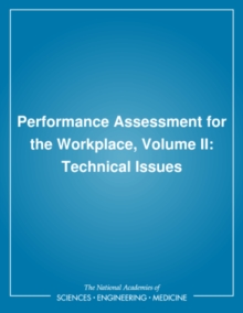 Image for Wigdor: Performance Assessment For The Workplace, Vol 2: Technical Issues