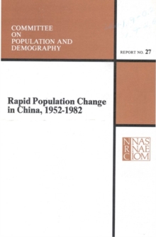 Image for Rapid Population Change in China, 1952-1982.
