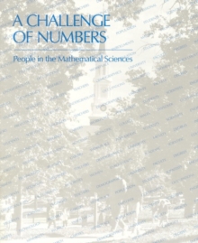 Image for A challenge of numbers: people in the mathematical sciences