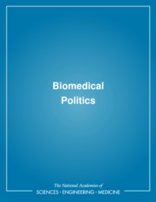 Image for Biomedical politics
