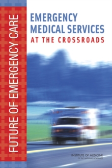 Image for Emergency medical services at the crossroads