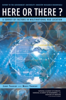 Image for Here or there?: a survey of factors in multinational R&D location