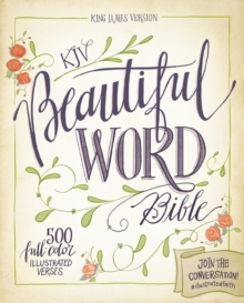 Image for KJV beautiful word Bible: 500 full-color illustrated verses.