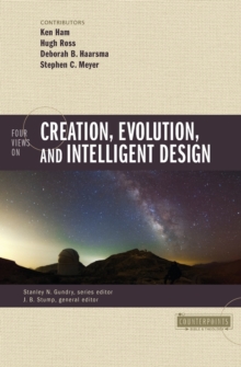 Image for Four Views on Creation, Evolution, and Intelligent Design