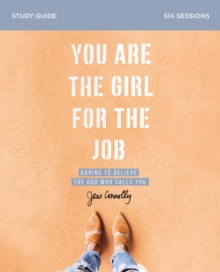 You Are the Girl for the Job Study Guide