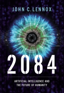 Image for 2084  : artificial intelligence and the future of humanity
