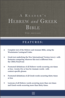 A Reader’s Hebrew and Greek Bible: Second Edition