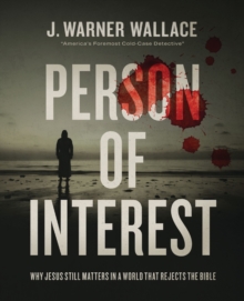 Image for Person of Interest : Why Jesus Still Matters in a World that Rejects the Bible