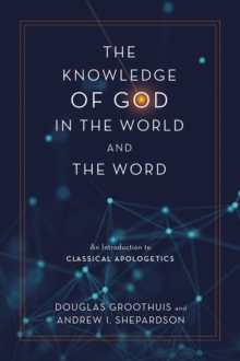 Image for The Knowledge of God in the World and the Word
