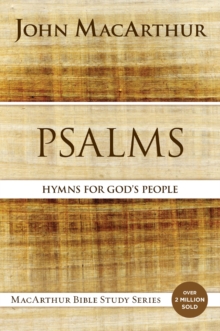 Psalms: Hymns for God’s People