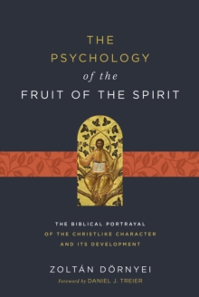 Psychology of the Fruit of the Spirit