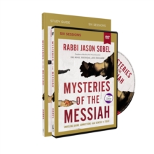 Mysteries of the Messiah Study Guide with DVD