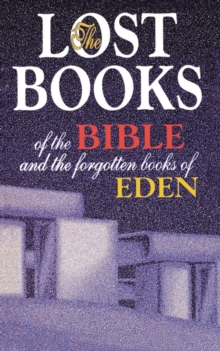 Image for Lost Books of the Bible and the Forgotten Books of Eden