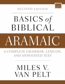 Image for Basics of Biblical Aramaic, Second Edition