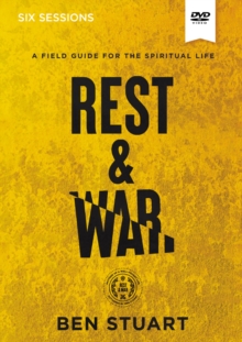 Image for Rest and War Video Study : A Field Guide for the Spiritual Life