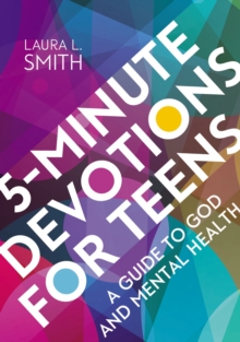 Image for 5-minute devotions for teens  : a guide to God and mental health