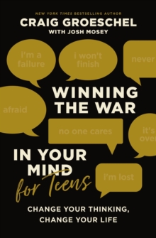 Image for Winning the War in Your Mind for Teens