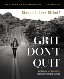 Image for Grit Don't Quit Bible Study Guide plus Streaming Video